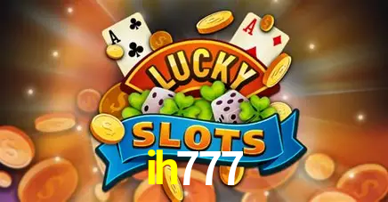 Descubra o Mundo do Cassino Online com ih777